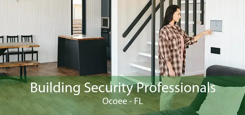 Building Security Professionals Ocoee - FL