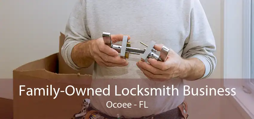 Family-Owned Locksmith Business Ocoee - FL