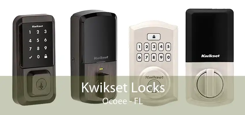 Kwikset Locks Ocoee - FL